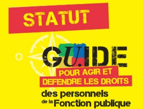Guide FSU pour le droit des personnels de la Fonction publique – Zoom sur le statut